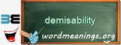 WordMeaning blackboard for demisability